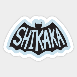 Shikaka Sticker